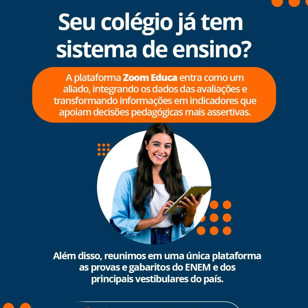 Post do Instagram - Sua escola já tem sistema de ensino? Perfeito! ✅ O Zoom Educa integra, organiza e transforma dados d