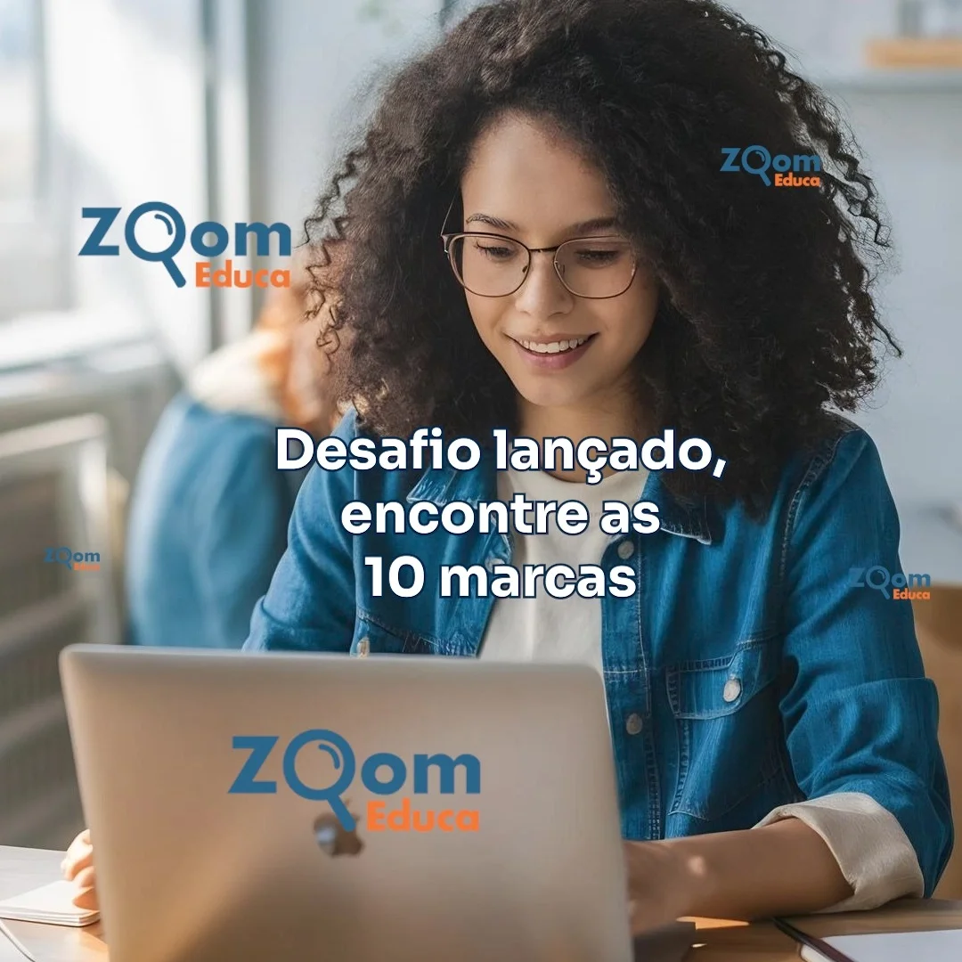 Post do Instagram - E aí? 🔍 Encontrou as 10 marcas Zoom Educa? Diz aqui nos comentários. 