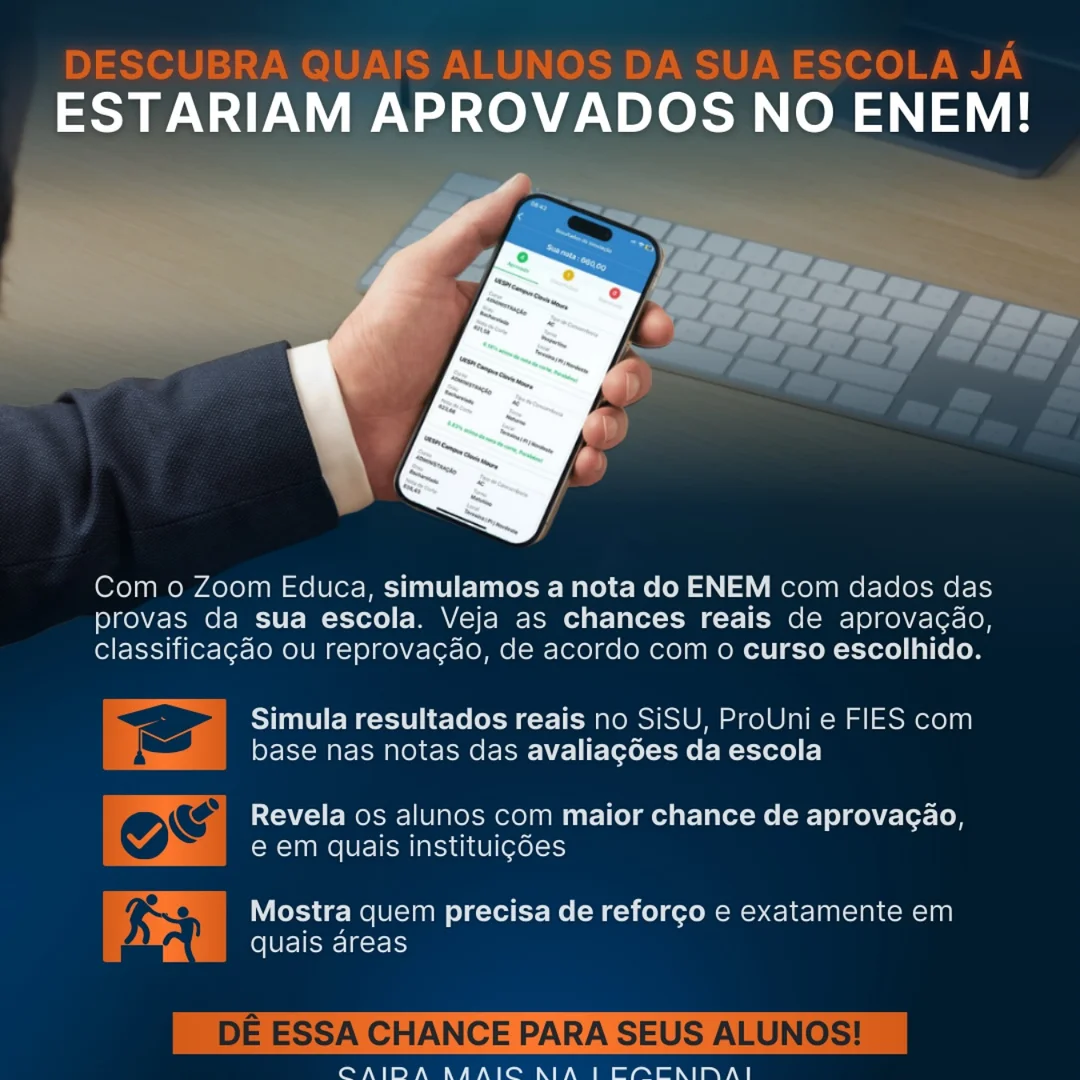 Post do Instagram - 🚀 Simule as Chances de Aprovação dos Seus Alunos no ENEM com o Zoom Educa! 🚀